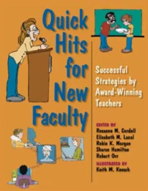 Buy Quick Hits for New Faculty (English, Rosanne M. Cordell | Elisabeth M. Lucal | Robin K. Morgan) — BookShops.in