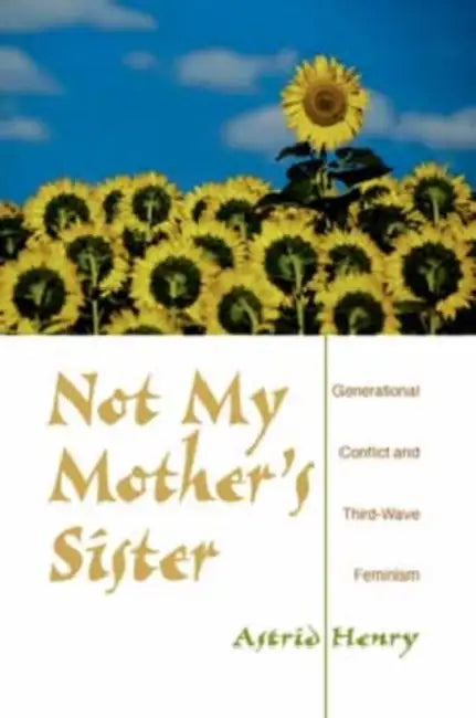 Buy Not My Mother's Sister (English, Astrid Henry) — BookShops.in