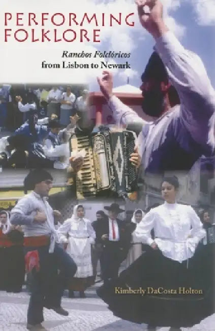 Buy Performing Folklore (English, Kimberly Dacosta Holton) — BookShops.in