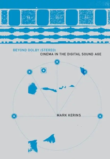 Beyond Dolby (Stereo) (English, Mark Kerins)