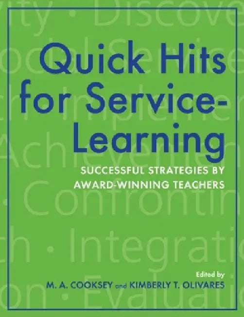 Buy Quick Hits for Service-Learning (English, M. A. Cooksey | Kimberly T. Olivares) — BookShops.in