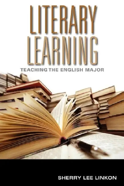 Buy Literary Learning (English, Sherry Lee Linkon) — BookShops.in