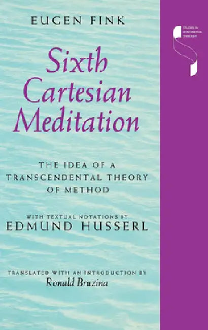 Buy Sixth Cartesian Meditation (English, Eugen Fink) — BookShops.in