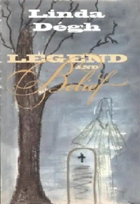 Buy Legend and Belief (English, Linda Dégh) — BookShops.in