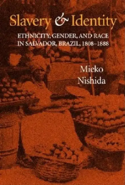 Buy Slavery and Identity (English, Mieko Nishida) — BookShops.in