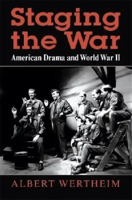 Buy Staging the War (English, Albert Wertheim) — BookShops.in