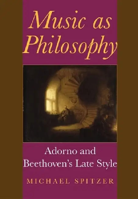 Buy Music as Philosophy (English, Michael Spitzer) — BookShops.in
