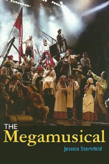 Buy The Megamusical (English, Jessica Sternfeld) — BookShops.in