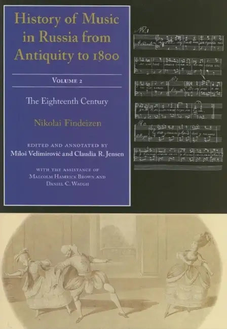 Buy History of Music in Russia from Antiquity to 1800, Vol. 2 (English, Nikolai Findeizen | Milos Velimirovic | Claudia R. Jensen) — BookShops.in