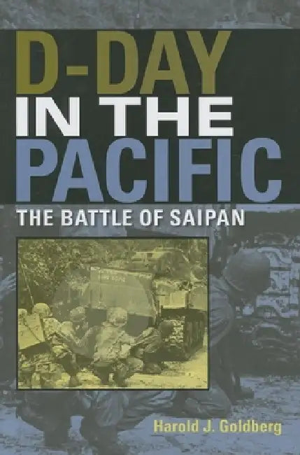 Buy D-Day in the Pacific (English, Harold J. Goldberg) — BookShops.in