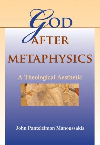 Buy God After Metaphysics (English, John Panteleimon Manoussakis) — BookShops.in