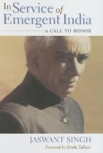 Buy In Service of Emergent India (English, Jaswant Singh | Strobe Talbott) โ BookShops.in