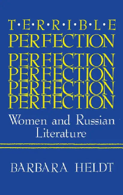 Terrible Perfection (English, Barbara Heldt)