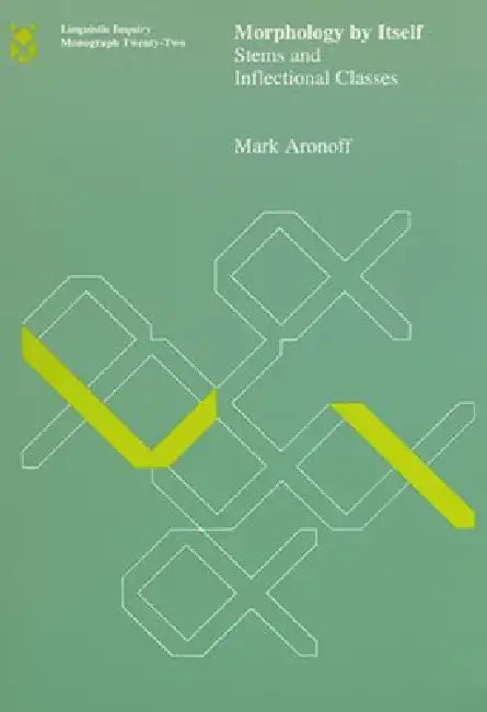 Buy Morphology by Itself (English, Mark Aronoff) β BookShops.in