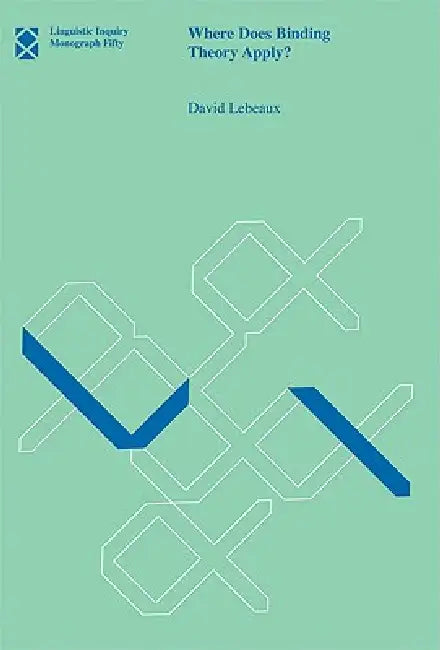 Buy Where Does Binding Theory Apply? (English, David Lebeaux) — BookShops.in