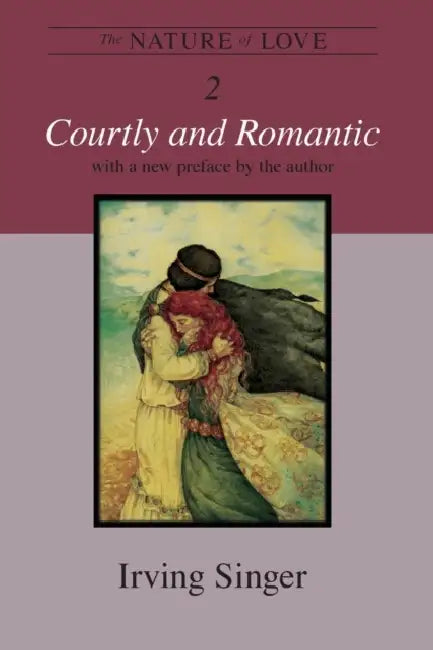Buy The Nature of Love, Volume 2 (English, Irving Singer) — BookShops.in