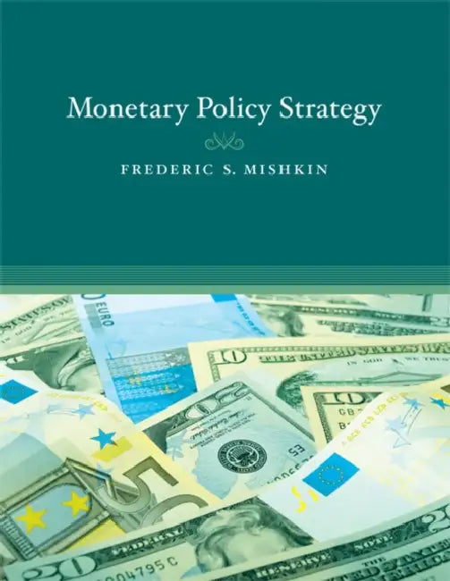 Buy Monetary Policy Strategy (English, Frederic S. Mishkin) — BookShops.in