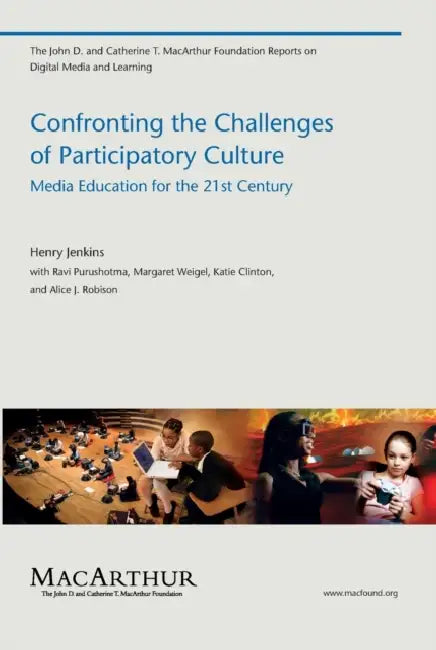 Buy Confronting the Challenges of Participatory Culture (English, Henry Jenkins | Ravi Purushotma | Margaret Weigel) — BookShops.in