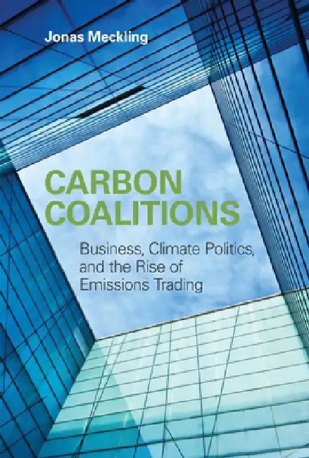 Buy Carbon Coalitions (English, Jonas Meckling) — BookShops.in