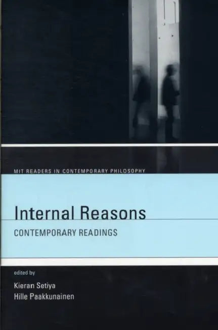 Buy Internal Reasons (English, Kieran Setiya | Hille Paakkunainen) — BookShops.in