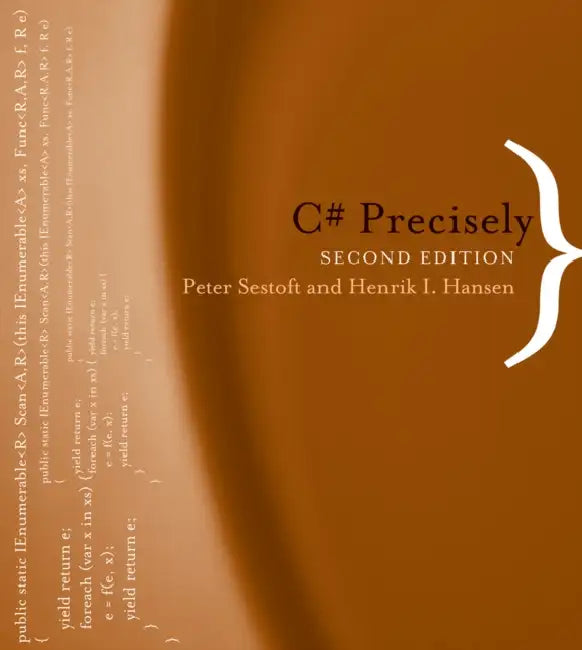 Buy C# Precisely, second edition (English, Peter Sestoft | Henrik I. Hansen) — BookShops.in