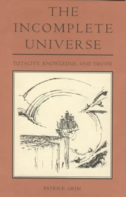 Buy The Incomplete Universe (English, Patrick Grim) — BookShops.in