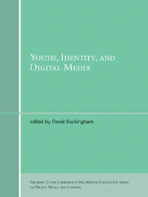Buy Youth, Identity, and Digital Media (English, David Buckingham) — BookShops.in