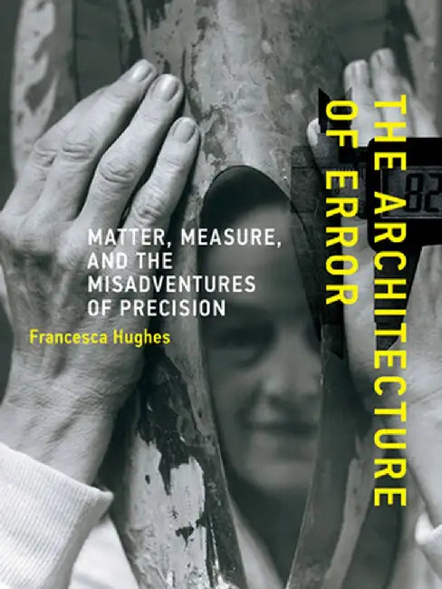Buy The Architecture of Error (English, Francesca Hughes) — BookShops.in