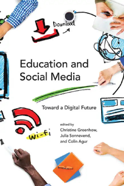 Buy Education and Social Media (English, Christine Greenhow | Julia Sonnevend | Colin Agur) — BookShops.in
