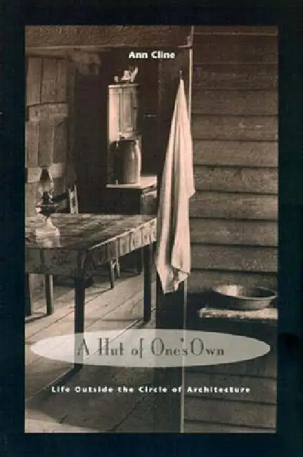 Buy A Hut of One's Own (English, Ann Cline) — BookShops.in