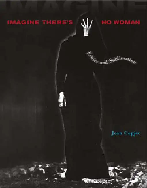 Buy Imagine There's No Woman (English, Joan Copjec) — BookShops.in