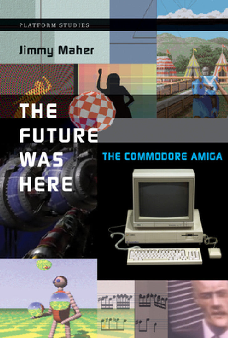 Buy The Future Was Here (English, Jimmy Maher) — BookShops.in