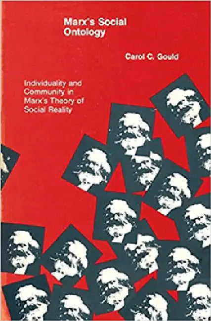 Buy Marx's Social Ontology (English, Carol C. Gould) — BookShops.in
