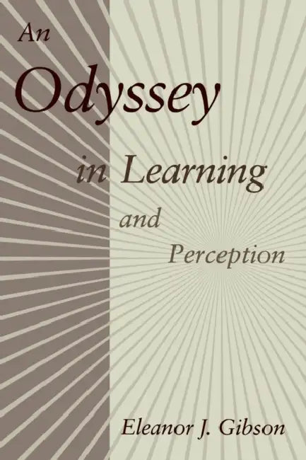Buy An Odyssey in Learning and Perception (English, Eleanor J. Gibson) — BookShops.in