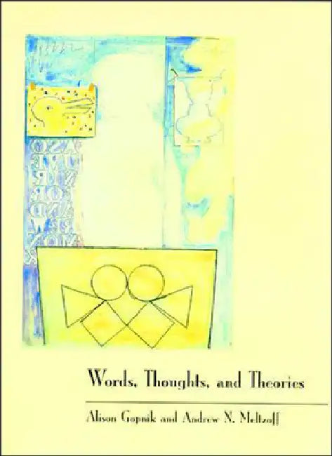 Buy Words, Thoughts, and Theories (English, Alison Gopnik | Andrew N. Meltzoff) — BookShops.in