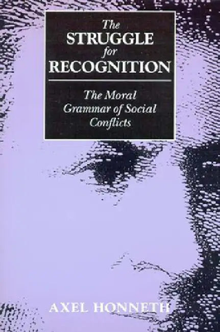 Buy The Struggle for Recognition (English, Axel Honneth | Joel Anderson) — BookShops.in