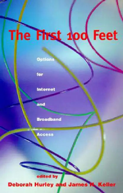 Buy The First 100 Feet (English, Deborah Hurley | James H. Keller) — BookShops.in