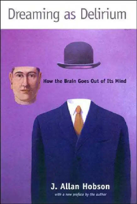 Buy Dreaming as Delirium (English, J. Allan Hobson) — BookShops.in