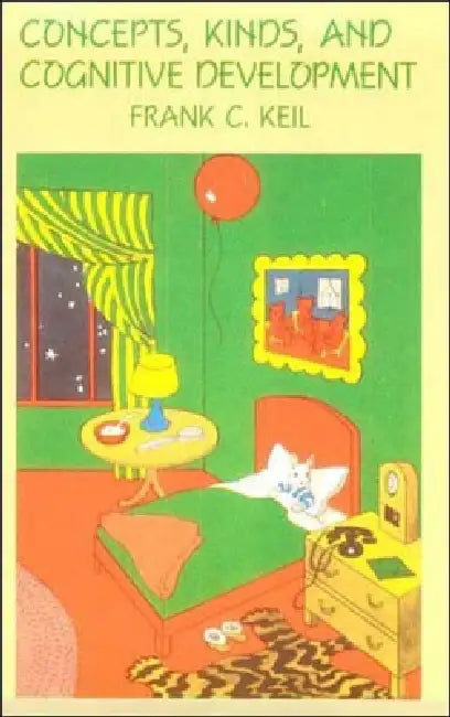 Buy Concepts, Kinds, and Cognitive Development (English, Frank C. Keil) — BookShops.in