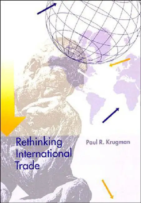 Buy Rethinking International Trade (English, Paul Krugman) โ BookShops.in