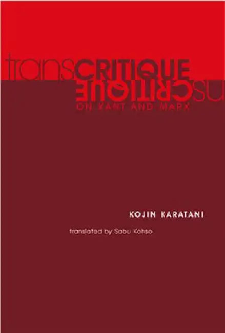 Buy Transcritique (English, Kojin Karatani | Sabu Kohso) — BookShops.in