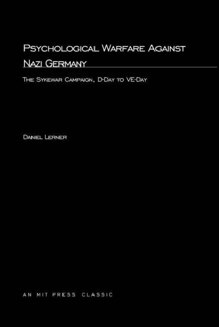 Buy Psychological Warfare Against Nazi Germany (English, Daniel Lerner) — BookShops.in
