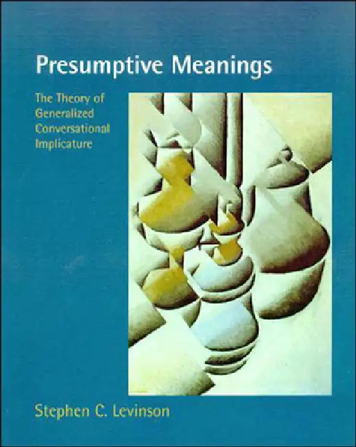 Buy Presumptive Meanings (English, Stephen C. Levinson) — BookShops.in