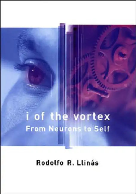 Buy I of the Vortex (English, Rodolfo R. Llinas) — BookShops.in