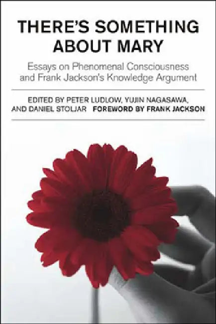Buy There's Something about Mary (English, Peter Ludlow | Yujin Nagasawa | Daniel Stoljar) — BookShops.in