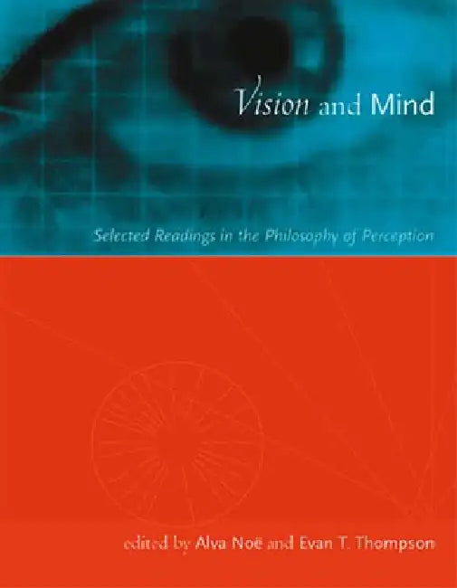 Buy Vision and Mind (English, Alva Noë | Evan Thompson) — BookShops.in