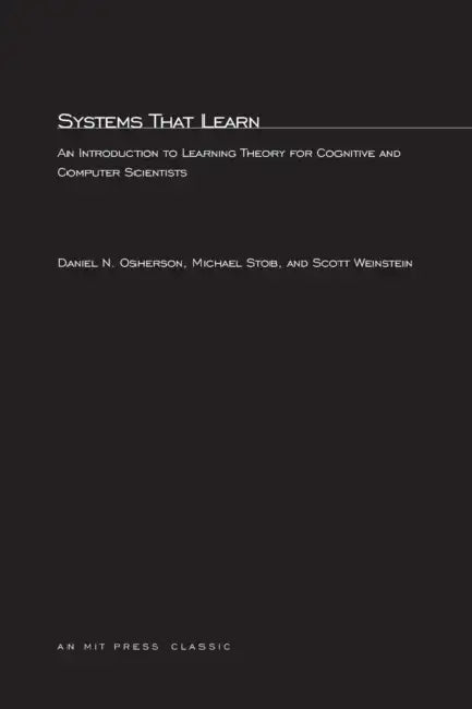 Buy Systems That Learn (English, Daniel N. Osherson | Michael Stob | Scott Weinstein) — BookShops.in