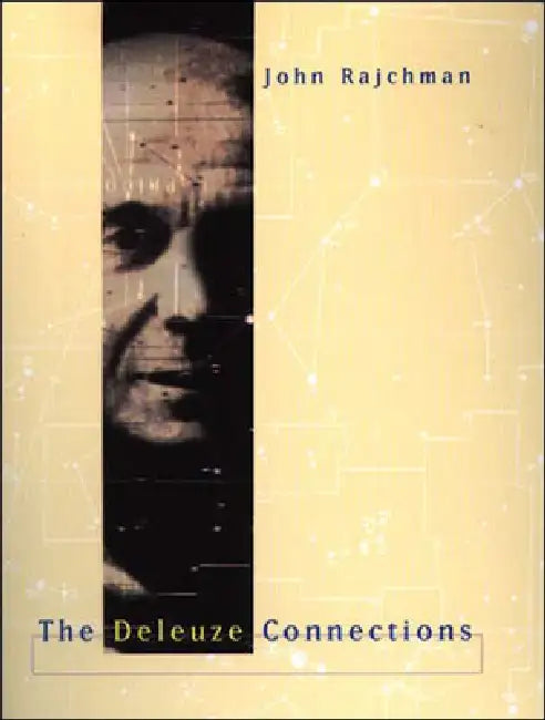 Buy The Deleuze Connections (English, John Rajchman) — BookShops.in