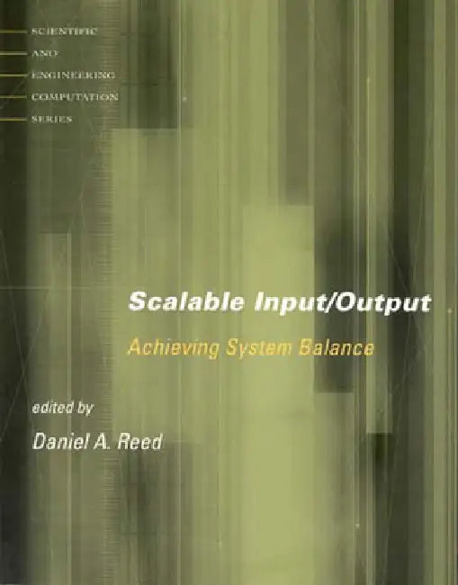 Buy Scalable Input/Output (English, Daniel A. Reed) — BookShops.in
