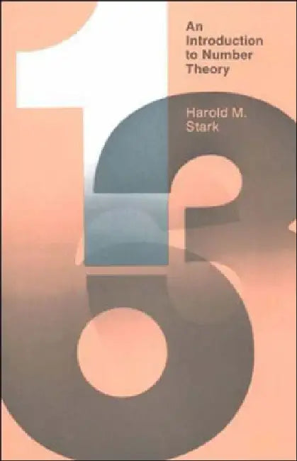 Buy An Introduction to Number Theory (English, Harold M. Stark) — BookShops.in